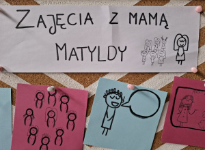 Zajęcia z mamą Matyldy - 6